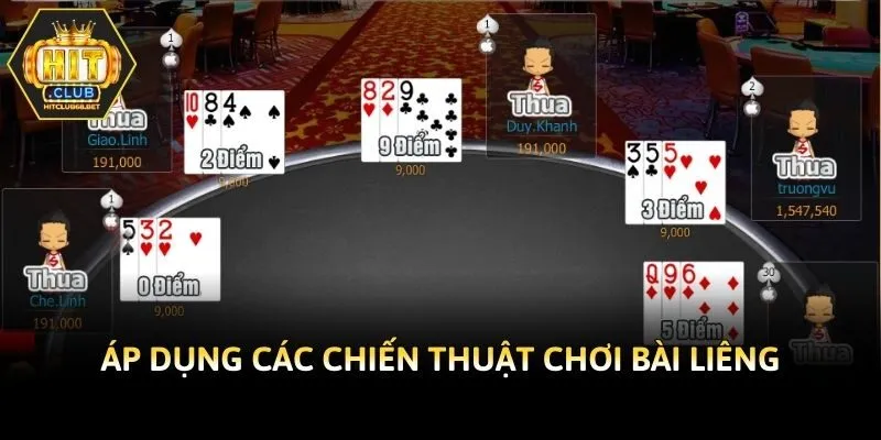 Áp dụng các chiến thuật chơi bài Liêng